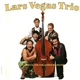 Lars Vegas Trio - På Korståg För Schlagerns Bevarande